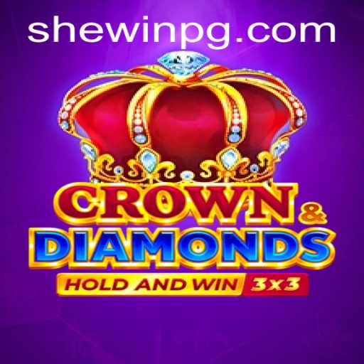 Crowndiamonds: An Intriguing Gaming Experience Enhanced by SHEWIN