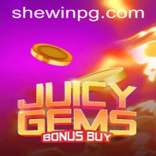 Discover the Allure of JuicyGemsBonusBuy with SHEWIN