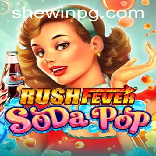 Racing Through Refreshment: Discover the Thrills of RushFeverSodaPop